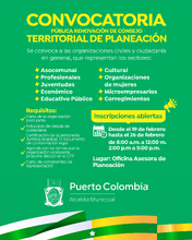 CONVOCATORIA PUBLICA RENOVACIÓN DE CONSEJO TERRITORIAL DE PLANEACIÓN Desde el 19 de febrero hasta el 26 de febrero